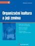 Organizaèní kultura a její zmìna