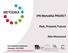 IPN Metodika PROJECT. Past, Present, Future. Jitka Moravcová. International conference Olomouc, 14.5.2015 www.metodika.reformy-msmt.