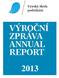 b) Spolupráce a udržování kontaktů se svými absolventy... 23 c) Zjišťování zaměstnatelnosti svých absolventů... 24 d) Spolupráce s budoucími