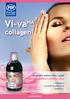 Vi-va HA. collagen. Dopřejte svému tělu i pleti obnovu, svěžest a vitalitu díky: kolagenu kyselině hyaluronové vitamínu C. www.finclub.