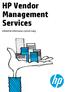 HP Vendor Management Services. Užitečné informace z první ruky