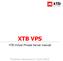 XTB VPS. XTB Virtual Private Server manuál