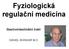 Fyziologická regulační medicína Gastrointestinální trakt