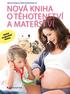 Nová kniha o těhotenství a mateřství