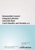 BusinessNet Connect. Integrační příručka UniCredit Bank Czech Republic and Slovakia, a.s. BusinessNet Connect