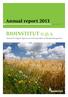 Annual report 2013. BIOINSTITUT o. p. s. Institute for Organic Agriculture and Sustainable Landscape Management