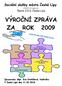 VÝROČNÍ ZPRÁVA ZA ROK 2009