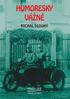 MICHAL DLOUHÝ HUMORESKY VÁŽNĚ. Ukázka knihy z internetového knihkupectví www.kosmas.cz