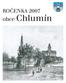 ROČENKA 2007. obce Chlumín