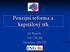 Penzijn í reforma a kapit á lový trh. Prezident APF ČR