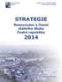 Ministerstvo financí. odbor Řízení státního dluhu a finančního majetku STRATEGIE. financování a řízení státního dluhu České republiky 2014