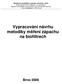 Vypracování návrhu metodiky měření zápachu na biofiltrech