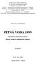 PITNÁ VODA 1999. Pitná voda z údolních nádrží. Program 31.5. - 3.6. 1999. v hotelu Palcát v Táboře