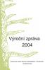 Výro ní zpráva 2004. Výzkumný ústav lesního hospodá ství a myslivosti. Jílovišt -Strnady