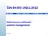 ČSN EN ISO 19011:2012 Směrnice pro auditování systémů managementu