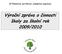 ZŠ Želechovice nad Dřevnicí, příspěvková organizace. Výroční zpráva o činnosti školy za školní rok 2009/2010