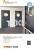 Multifunkční dveře z oceli Protipožární a kouřotěsné dveře Protihlukové dveře Bezpečnostní dveře Víceúčelové dveře