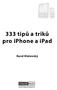 333 tipů a triků pro iphone a ipad