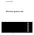 AutoCAD 2008. Příručka správce sítě