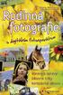 Rodinná fotografie s digitálním fotoaparátem. Marie Němcová. Vydala Grada Publishing, a.s. U Průhonu 22, Praha 7 jako svou 3708.