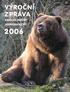 ZPRÁVA ANNUAL REPORT JAHRESBERICHT. ìèín