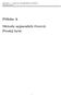 PŘÍLOHA A. METODA NEJMENŠÍCH ČTVERCŮ PRODEJ BYTŮ. Příloha A. Metoda nejmenších čtverců Prodej bytů