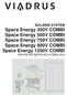 Space Energy 500V COMBI Space Energy 750V COMBI Space Energy 900V COMBI Space Energy 1250V COMBI NÁVOD NA INSTALACI A OBSLUHU