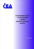 1. ÚVOD 5 2. POŽADAVKY NA ENVIRONMENTÁLNÍ VYHODNOCENÍ V RÁMCI ENERGETICKÉHO AUDITU 6
