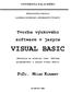 UNIVERZITA PALACKÉHO PEDAGOGICKÁ FAKULTA KATEDRA TECHNICKÉ A INFORMAČNÍ VÝCHOVY. Tvorba výukového software v jazyce VISUAL BASIC