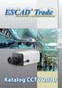 Katalog CCTV 2010. Kolektiv autorů ESCAD Trade s.r.o. Grafická úprava a DTP: GRAFIS studio Radek Kraus, tisk: RETIP s. r. o.