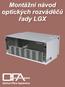Montážní návod optických rozváděčů řady LGX