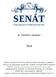 Parlament České republiky. Senát. 8. funkční období. N á v r h senátního návrhu zákona, senátorů Petra Pakosty, Jiřího Oberfalzera a Pavla Trpáka