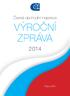 Èeská obchodní inspekce VÝROÈNÍ ZPRÁVA. Praha 2015 Praha 2015