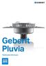 Geberit Pluvia technické informace. 1 Systém 3 2 Navrhování 21 3 Montáž 47 4 Údržba 57