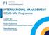 INTERNATIONAL MANAGEMENT CEMS MIM Programme