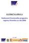 ZÁVĚREČNÁ ZPRÁVA. Hodnocení Grantového programu regionu Hranicko za rok 2008