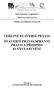 VEŘEJNÉ STAVEBNÍ PRÁVO: STAVEBNÍ PRÁVO, SPRÁVNÍ PRÁVO A PŘEDPISY O VYVLASTNĚNÍ