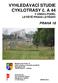VYHLEDÁVACÍ STUDIE CYKLOTRASY č. A 44 V ÚSEKU PODÉL LETIŠTĚ PRAHA LETŇANY