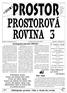 PROSTOROVÁ. ROVINA 3 plátek na tøineckém ústavu 3. aprílové èíslo (duben 2001) zapla te: 1 000 000,- Kè