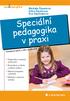 Speciální. pedagogika. v praxi. v praxi