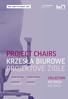 PRoJECT CHAIRS KRZESŁA BIURoWE PRoJEKToVÉ ŽIDLE