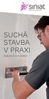 SUCHÁ STAVBA V PRAXI. Odborné provádění