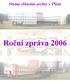 Státní oblastní archiv v Plzni. Roční zpráva 2006