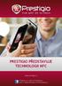 PRESTIGIO PŘEDSTAVUJE TECHNOLOGII NFC. www.prestigio.cz. Přidejte se k nám na Facebooku: http://www.facebook.com/prestigio.cz