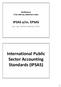 International Public Sector Accounting Standards (IPSAS)