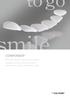 Přímý kompozitní fazetovací systém Inovativní a neuvěřitelně snadné zhotovování výplní frontálních zubů