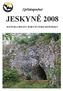 JESKYNĚ 2008 ROČENKA SPRÁVY JESKYNÍ ČESKÉ REPUBLIKY