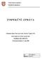 INSPEKČNÍ ZPRÁVA. Základní škola Ústí nad Orlicí, Bratří Čapků 1332. Bratří Čapků 1332, 562 06 Ústí nad Orlicí. Identifikátor školy: 600 104 702