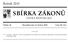 SBÍRKA ZÁKONŮ. Ročník 2015 ČESKÁ REPUBLIKA. Částka 46 Rozeslána dne 13. května 2015 Cena Kč 113, O B S A H :