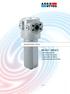 Vysokotlaké filtry. HD 417 HD 617 obousměrný průtok pro vestavbu do potrubí provozní tlak do 500 bar jmenovitý průtok do 420 l/min. 40.